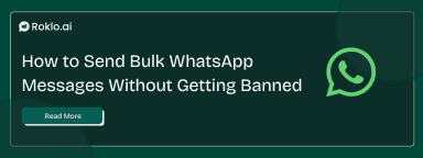 How to Send Bulk WhatsApp Messages Without Getting Banned