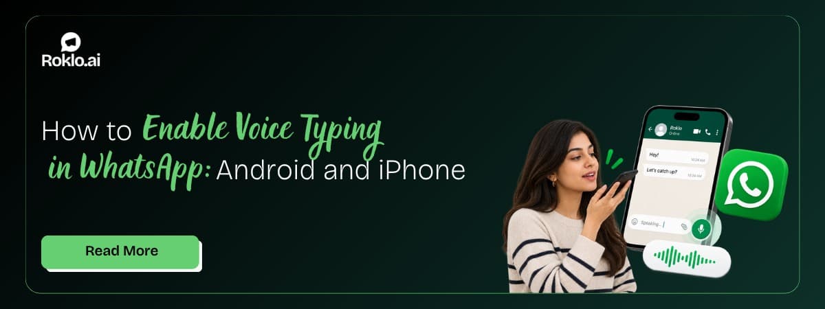 How to Enable Voice Typing in WhatsApp: Android and iPhone