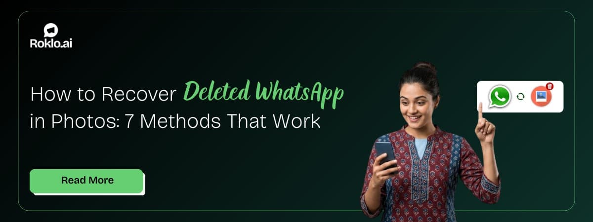 How to Recover Deleted WhatsApp Photos: 7 Methods That Work
