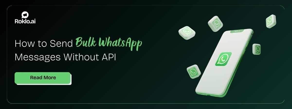 How to Send Bulk WhatsApp Messages Without the API (2026)