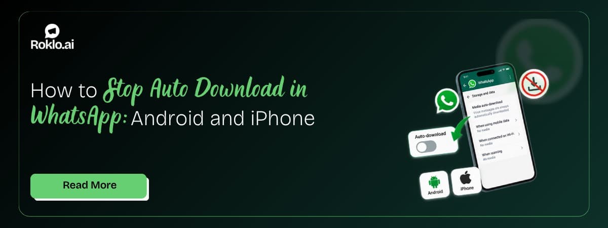 How to Stop Auto Download in WhatsApp: Android and iPhone