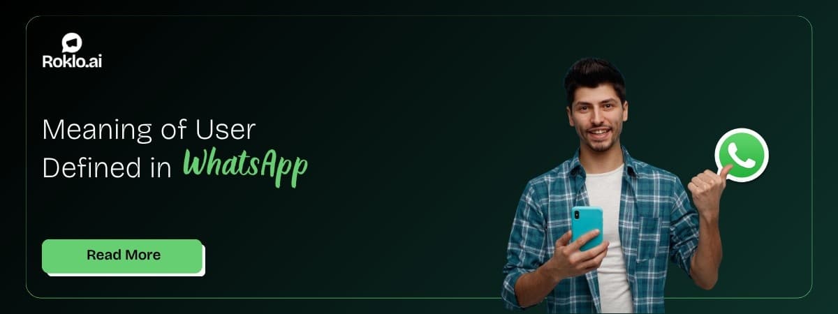Meaning of User Defined in WhatsApp: All Contexts Explained