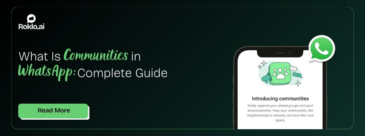 What Is Community in WhatsApp: Features, Use Cases and Setup