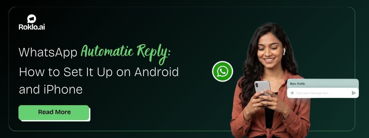 WhatsApp Automatic Reply: How to Set It Up (2026 Guide)