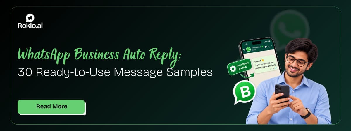 WhatsApp Business Auto Reply: 30 Ready-to-Use Message Samples (2026)