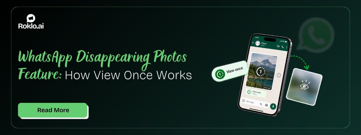 WhatsApp Disappearing Photos Feature: How View Once Works