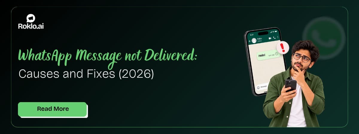 WhatsApp Message Not Delivered: Causes and Fixes (2026)