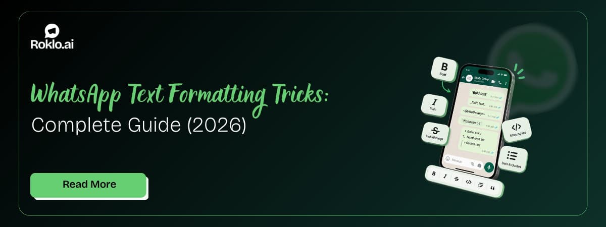 WhatsApp Text Formatting Tricks: Complete Guide (2026)