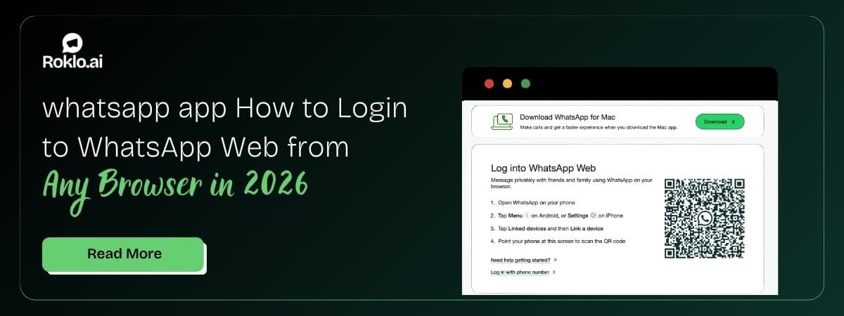 WhatsApp Web Login: How to Log In from Any Browser in 2026